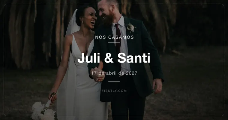 Vista previa en WhatsApp: Nos casamos, Juli y Santi, 17 de abril de 2027